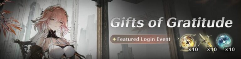 Gifts of Gratitude - Limited-Time Login Rewards